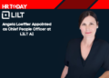 Angela Loeffler Appointed as Chief People Officer at LILT AI