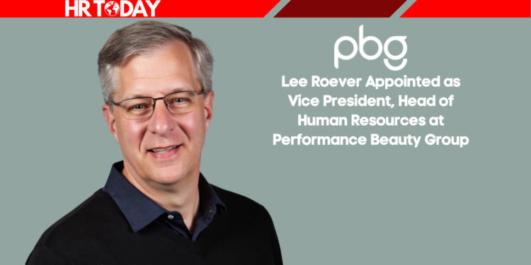 Lee Roever Appointed as Vice President, Head of Human Resources at Performance Beauty Group
