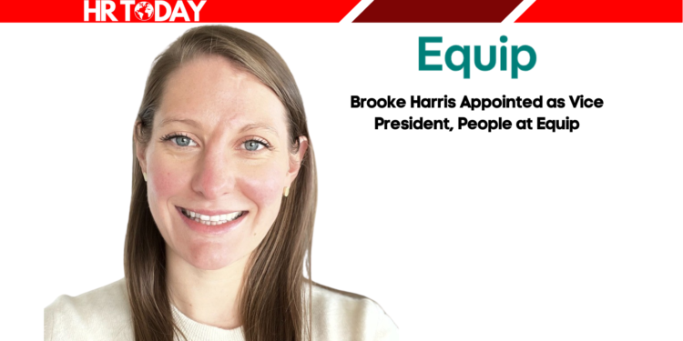 Brooke Harris Appointed as Vice President, People at Equip
