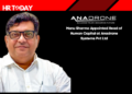 Manu Sharma Appointed Head of Human Capital at Anadrone Systems Pvt Ltd