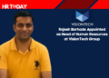 Rajesh Borhade Appointed as Head of Human Resources at VisionTech Group