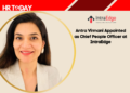 Antra Virmani Appointed as Chief People Officer at IntraEdge
