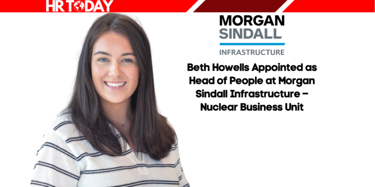 Beth Howells Appointed as Head of People at Morgan Sindall Infrastructure – Nuclear Business Unit