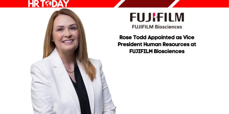 Rose Todd Appointed as Vice President Human Resources at FUJIFILM Biosciences