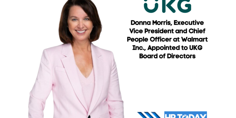 Donna Morris, Executive Vice President and Chief People Officer at Walmart Inc., Appointed to UKG Board of Directors