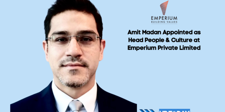 Amit Madan Appointed as Head People & Culture at Emperium Private Limited