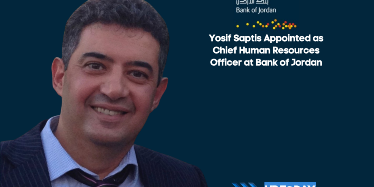 Yosif Saptis Appointed as Chief Human Resources Officer at Bank of Jordan