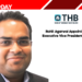 Rohit Agarwal Appointed as Executive Vice President at THB