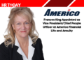 Frances King Appointed as Vice President/Chief People Officer at Americo Financial Life and Annuity