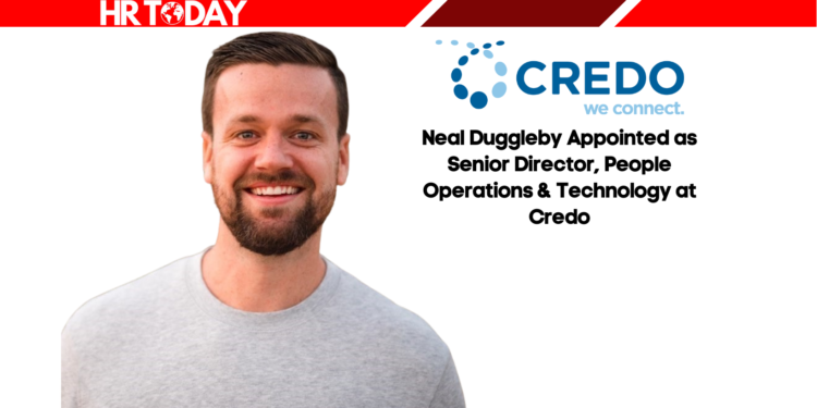Neal Duggleby Appointed as Senior Director, People Operations & Technology at Credo