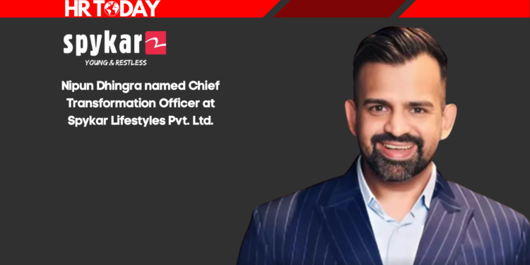 Nipun Dhingra named Chief Transformation Officer at Spykar Lifestyles Pvt. Ltd.