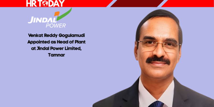 Venkat Reddy Gogulamudi Appointed as Head of Plant at Jindal Power Limited, Tamnar