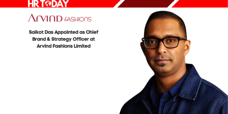 Saikot Das Appointed as Chief Brand & Strategy Officer at Arvind Fashions Limited