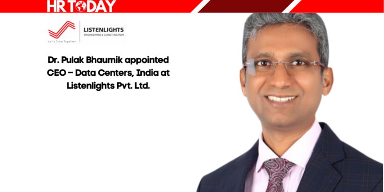 Dr. Pulak Bhaumik appointed CEO – Data Centers, India at Listenlights Pvt. Ltd.