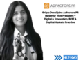 Shilpa Desai joins Adfactors PR as Senior Vice President – Digital & Innovation, BFSI & Capital Markets Practice
