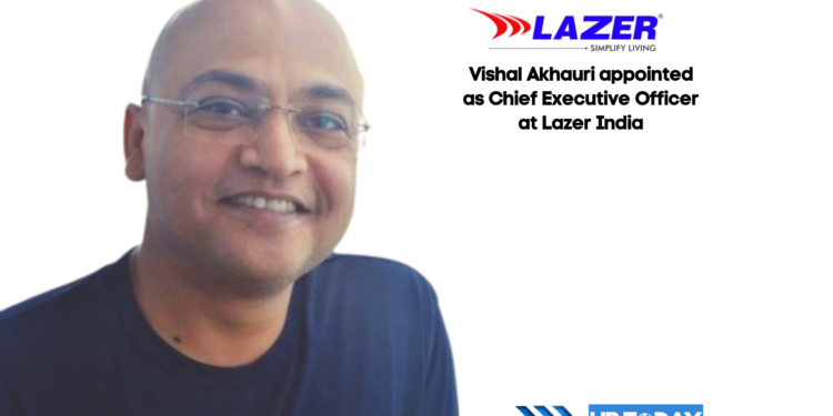 Vishal Akhauri appointed as Chief Executive Officer at Lazer India