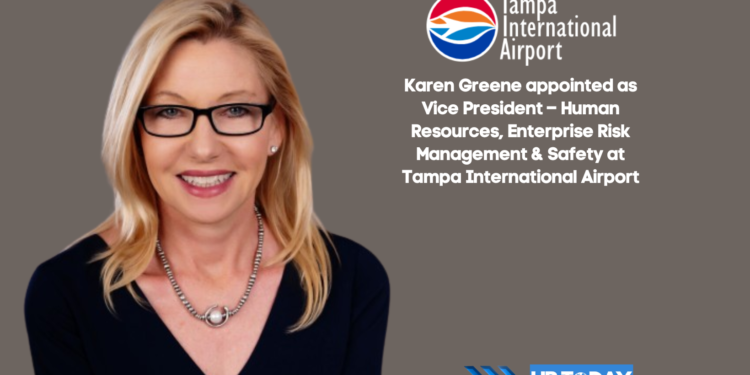 Karen Greene appointed as Vice President – Human Resources, Enterprise Risk Management & Safety at Tampa International Airport
