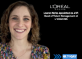 Lauren Marks Appointed as AVP, Head of Talent Management at L’Oréal USA