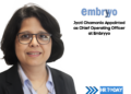 Jyoti Chamania Appointed as Chief Operating Officer at Embryyo