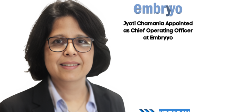 Jyoti Chamania Appointed as Chief Operating Officer at Embryyo