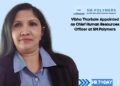 Vibha Thorbole Appointed as Chief Human Resources Officer at SM Polymers