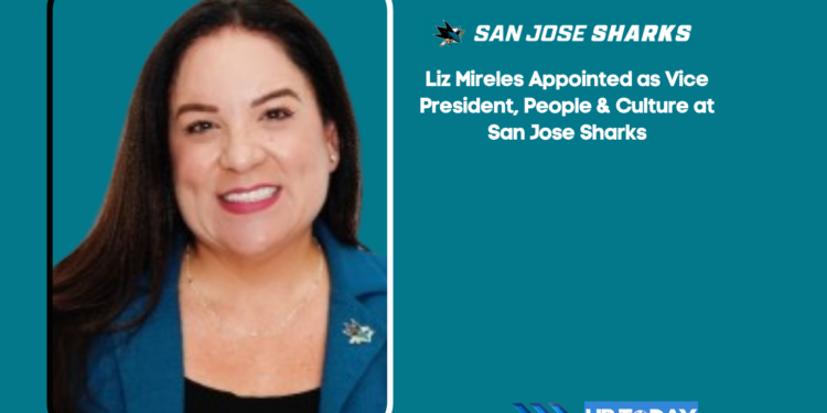 Liz Mireles Appointed as Vice President, People & Culture at San Jose Sharks