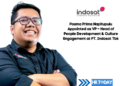 Posma Prima Napitupulu Appointed as VP – Head of People Development & Culture Engagement at PT. Indosat Tbk