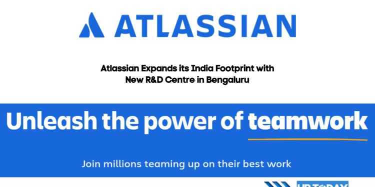Atlassian Expands its India Footprint with New R&D Centre in Bengaluru