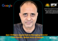 Ajay Chitkara Appointed as Managing Director – Indo-Pacific, Global Infra at Google