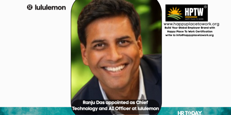 Ranju Das appointed as Chief Technology and AI Officer at lululemon