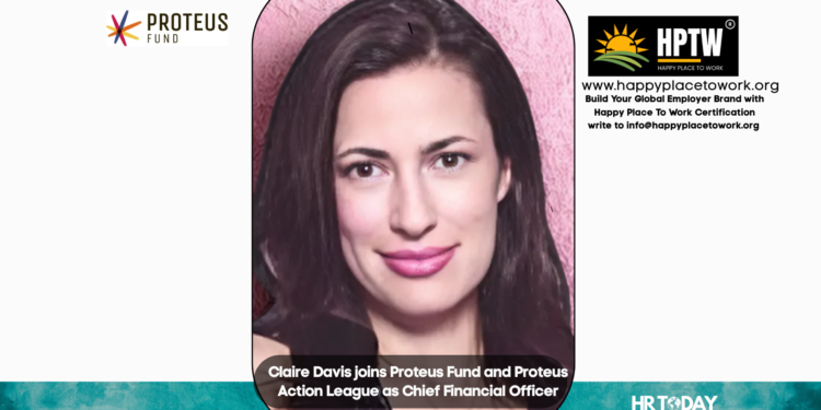 Claire Davis joins Proteus Fund and Proteus Action League as Chief Financial Officer