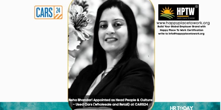Neha Bhandari Appointed as Head People & Culture – Used Cars (Wholesale and Retail) at CARS24