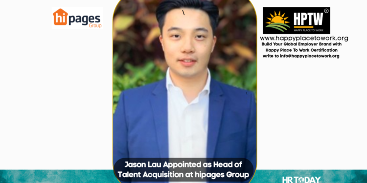 Jason Lau Appointed as Head of Talent Acquisition at hipages Group