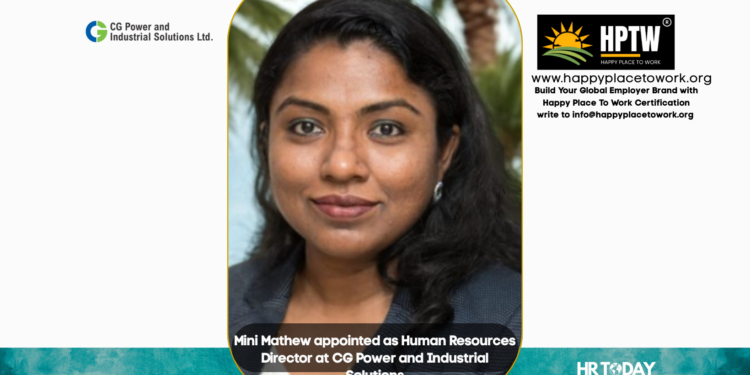 Mini Mathew appointed as Human Resources Director at CG Power and Industrial Solutions
