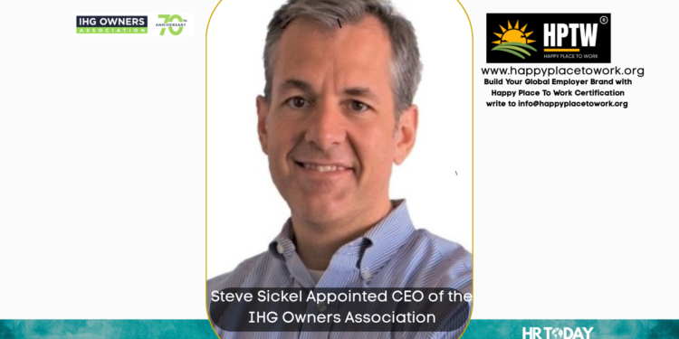 Steve Sickel Appointed CEO of the IHG Owners Association