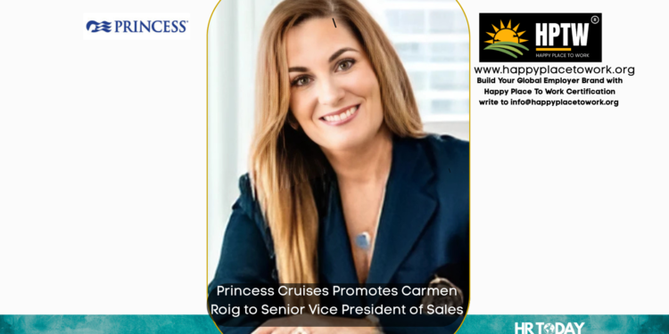 Princess Cruises Promotes Carmen Roig to Senior Vice President of Sales