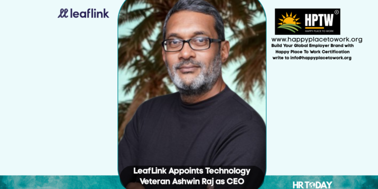 LeafLink Appoints Technology Veteran Ashwin Raj as CEO