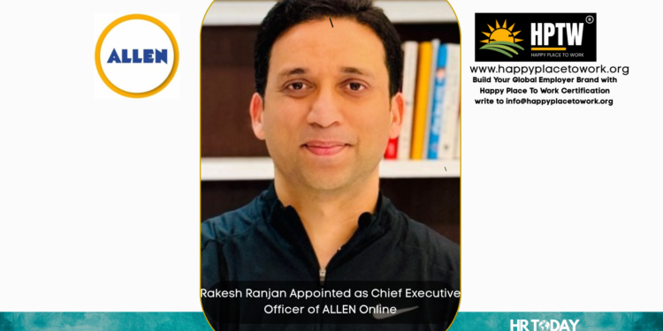 Rakesh Ranjan Appointed as Chief Executive Officer of ALLEN Online