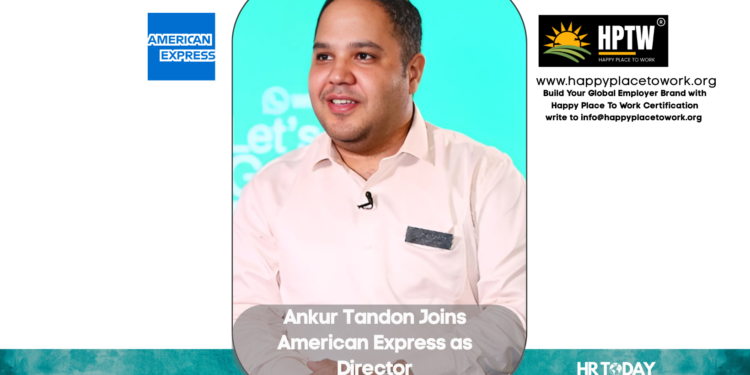 Ankur Tandon Joins American Express as Director