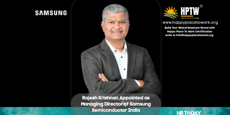 Rajesh Krishnan Appointed as Managing Director of Samsung Semiconductor India