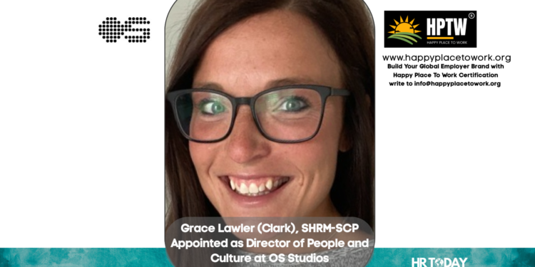 Grace Lawler (Clark), SHRM-SCP Appointed as Director of People and Culture at OS Studios