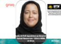 Laila Al-Faifi Appointed as Head of Human Resources – KSA & MENA at Groq