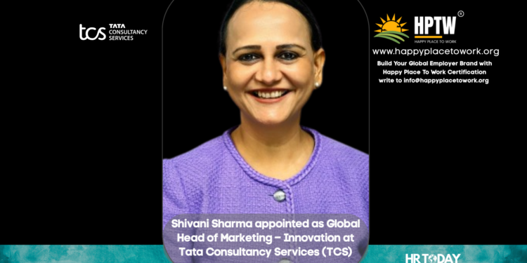 Shivani Sharma appointed as Global Head of Marketing – Innovation at Tata Consultancy Services (TCS)