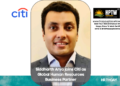 Siddharth Arya joins Citi as Global Human Resources Business Partner