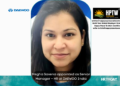 Megha Saxena appointed as Senior Manager – HR at DAEWOO India