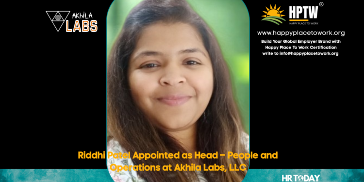 Riddhi Patel Appointed as Head – People and Operations at Akhila Labs, LLC