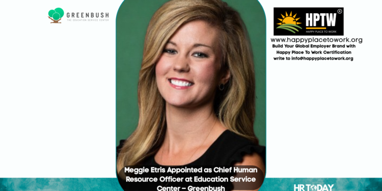 Meggie Etris Appointed as Chief Human Resource Officer at Education Service Center – Greenbush