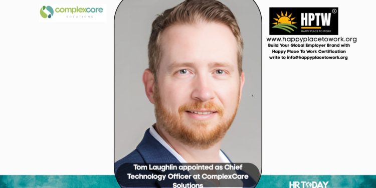 Tom Laughlin appointed as Chief Technology Officer at ComplexCare Solutions