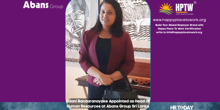 Udani Bandaranayake Appointed as Head of Human Resources at Abans Group Sri Lanka