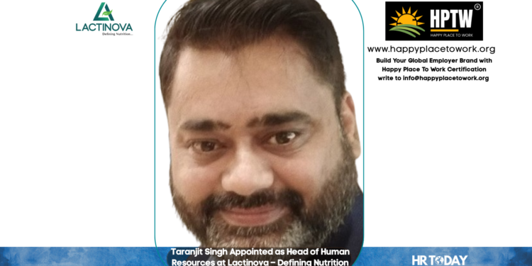 Taranjit Singh Appointed as Head of Human Resources at Lactinova – Defining Nutrition